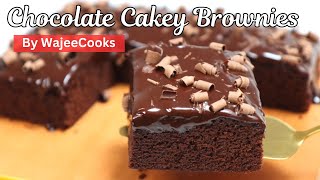 Soft and Spongy Cakey Brownies Recipe by WajeeCooks [upl. by O'Reilly]