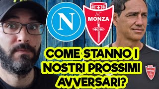 VERSO NAPOLI  MONZA❗️LA LORO CLASSIFICA È UN PÒ BUGIARDA❗️CONCENTRAZIONE MASSIMA❗️napolimonza [upl. by Stickney759]