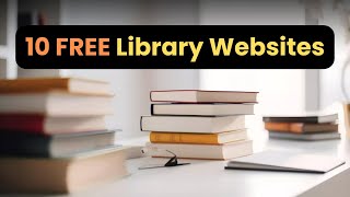 Top 10 Best Free eBook Websites in 2024  Download Books Online [upl. by Aneral]