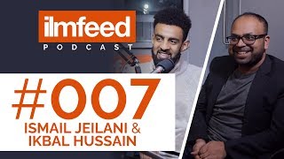 EP 007  Building Apps Ideas to Launch  Ismail Jeilani amp Ikbal Hussain [upl. by Grant765]