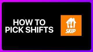 How To Pick Shifts On Skip The Dishes Tutorial [upl. by Arretal]