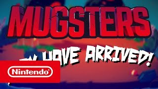 Mugsters  Trailer Nintendo Switch [upl. by Ymereg502]