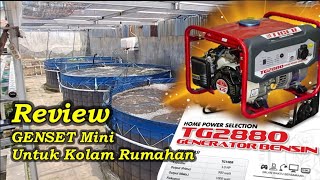 Review Genset Tiger TG 2880 Untuk Kolam Bioflok Skala Rumahan [upl. by Jannelle671]