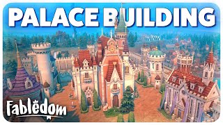 Its time to Build the PALACE in Fabledom [upl. by Aldora]