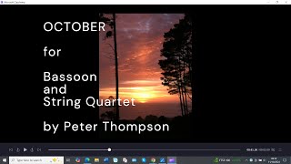 OCTOBER for Bassoon and String Quartet by Peter Thompson [upl. by Tini]