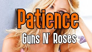 Patience KARAOKE  Guns N Roses [upl. by Ambie]