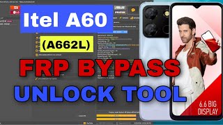 Itel A60 A662L frp unlock tool ‼️ Itel A60 FRP BYPASS [upl. by Ylloj]