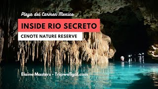 Rio Secreto  Swim the best Cenote near Cancun [upl. by Enyaj164]