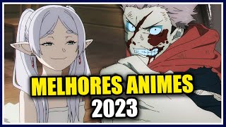 OS MELHORES ANIMES DE 2023  Destaques do Ano [upl. by Yenitirb]