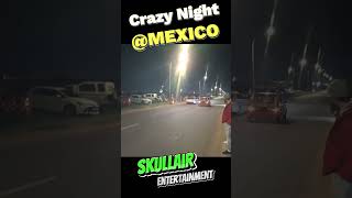 CRAZY NIGHT AT MEXICO  ATL DRAG RACE NIGHTS  REAL STREET RACING [upl. by Adelbert]