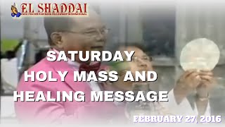 EL SHADDAI Feb 27 2016 Sat [upl. by Canter]