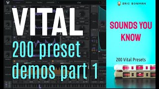 Sounds You Know Demo  First 150 Vital Presets [upl. by Sutelc]