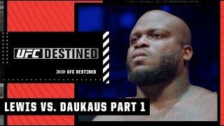 UFC Destined Lewis vs Daukaus Part 1  ESPN MMA [upl. by Kimber220]