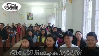 ABA Christian Education Department Meeting On 27th Oct 2024 [upl. by Eenalem]