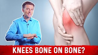 Knee Osteoarthritis Bone On Bone Knee Pain Relief Treatment By DrBerg [upl. by Doyle]