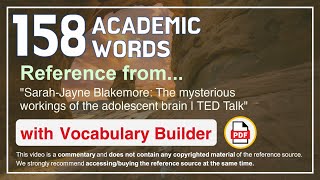 158 Academic Words Ref from quotThe mysterious workings of the adolescent brain  TED Talkquot [upl. by Barth337]