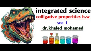 colligative properities of solution hw integrated science sec 1 [upl. by Yendor]