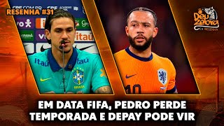 PEDRO É VÍTIMA DA DATA FIFA E DEPAY PODE VIR PRO TIMÃO  EP 31  RESENHA DEU ZEBRA [upl. by Blondell]