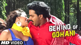 Full Video  Behind Of Odhani  Feat Monalisa amp Pawan Singh  Saiyan Ji Dilwa Mangelein [upl. by Fonville]