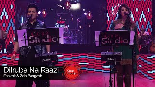 Coke Studio Season 9 Dilruba Na Raazi Zeb Bangash amp Faakhir Mehmood [upl. by Meek441]