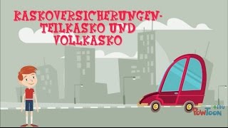 KFZVersicherung  Kaskoversicherungen Teilkasko und Vollkasko [upl. by Furlani]