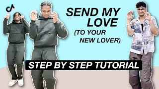 Send My Love To Your New Lover  Adele STEP BY STEP TUTORIAL Beginner Friendly [upl. by Trinette319]