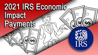 2021 IRS Economic Impact Payments on Your Tax Account [upl. by Uot226]