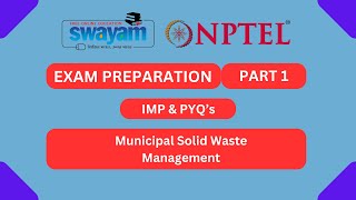 Municipal Solid Waste Management Part 1  NPTEL Exam Series 2024 MYSWAYAMnptel2024 nptel myswayam [upl. by Rosemari]