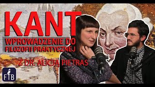 Wprowadzenie do filozofii praktycznej Kanta  dr Alicja Pietras [upl. by Yzmar]