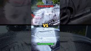 Foam Cannon VS Foam Blaster 🤔🤯 detailingshortscarwashfoamcannonfoamblaster [upl. by Annay]