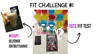 Fit Challenge 2 1ste fit test  Recept gezonde ontbijtshake met havermout  Koalabeautymama [upl. by Oicnerual597]