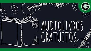 AUDIOLIVROS GRATUITOS ONLINE [upl. by Ahsit]