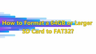 How to Format a 64GB or Larger SD Card to FAT32 [upl. by Airrehs]