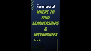 Looking for learnerships and internships Heres where you can find them [upl. by Ayikan]