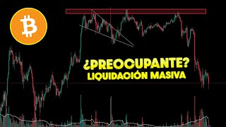 Â¡ÃšLTIMA HORA LIQUIDACIÃ“N MASIVA EN BITCOIN Â¿QUÃ‰ ESTÃ PASANDO [upl. by Yrad]