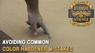 Common Color Hardener Mistakes [upl. by Chastain152]