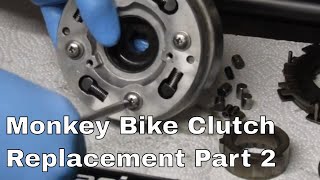 Monkey bike clutch removal and repair Part 2 Also good for Dax ST50 ST70  Chaly and pit bikes [upl. by Yoko]