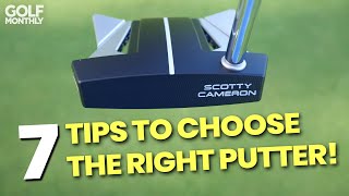 7 TIPS FOR CHOOSING THE RIGHT PUTTER [upl. by Hpsoj916]