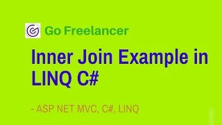 Inner Join Example in LINQ C [upl. by Anelleh]