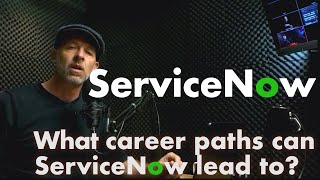 What careers can ServiceNow lead you to [upl. by Rawley628]