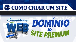 Como criar um Site  Domínio próprio e Site Premium [upl. by Alexis]