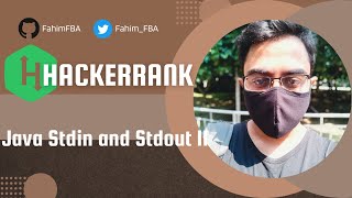 HackerRank Java Stdin and Stdout II Solution Explained  Java [upl. by Yemrots]