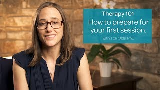 How to Prepare for Your First Therapy Session [upl. by Ettenuj]