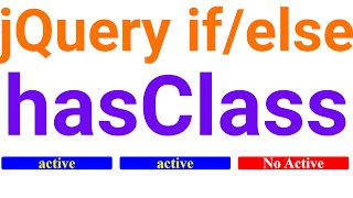 jQuery hasClass  jQuery ifelse hasClass  Ujjwal Technical Tips [upl. by Naujud]