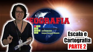 Geografia Cartografia e Escala  PARTE 2 [upl. by Dubois]