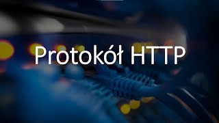 Protokół HTTP [upl. by Inimak]