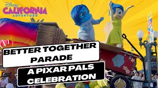 NEW 2024 Better Together A Pixar Pals Celebration Parade  Pixar Fest at Disneyland [upl. by Aissak]