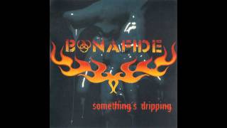 Bonafide  Somethings Dripping Full Album [upl. by Bernice]