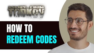 How To Redeem Codes In Escape From Tarkov 2024 [upl. by Samella556]