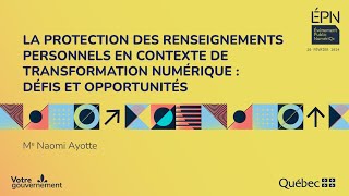 Protection des renseignements personnels en transformation numérique  défis et opportunités [upl. by Leshia781]